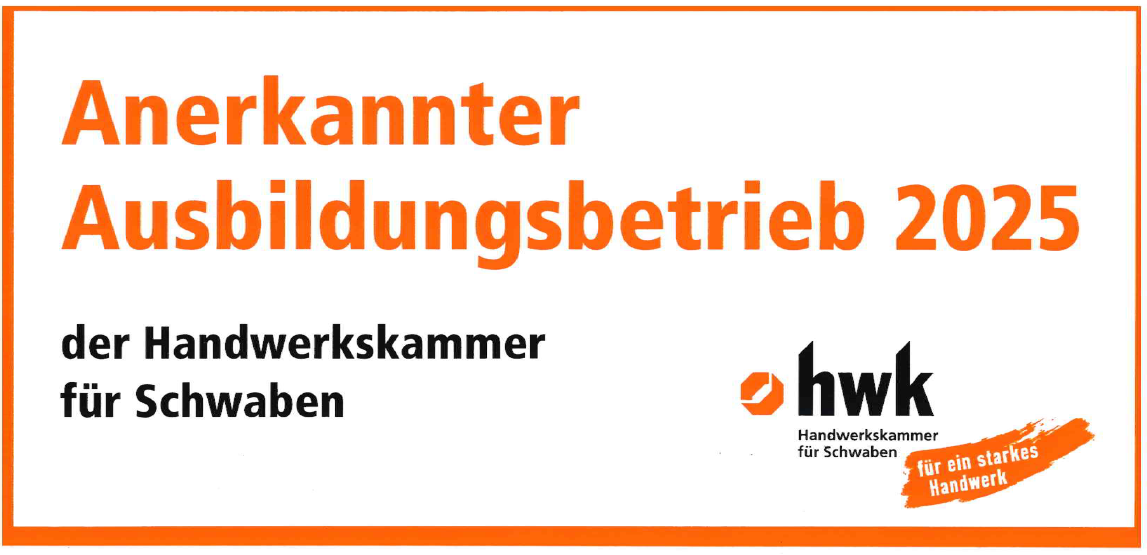 Anerkannter Ausbildungsbetrieb 2025 der Handwerkskammer für Schwaben
